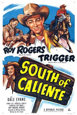 South of Caliente's poster
