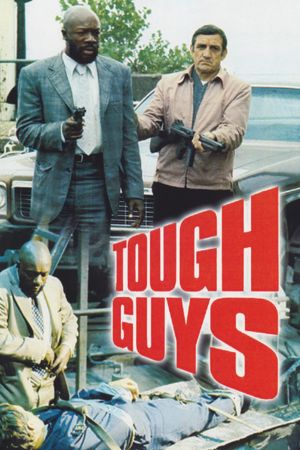 Tough Guys's poster