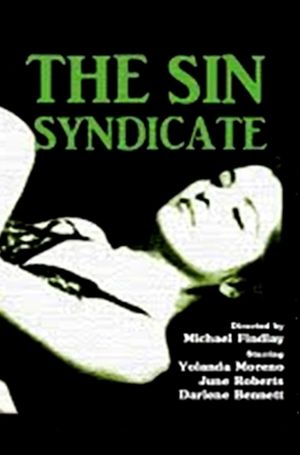 The Sin Syndicate's poster