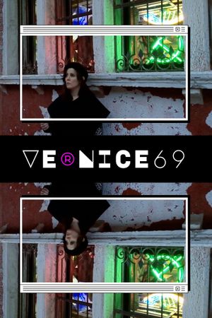 VE®NICE69's poster