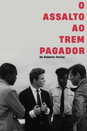 Assault on the Pay Train's poster