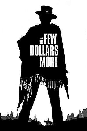 For a Few Dollars More's poster