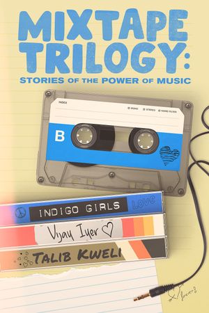 Mixtape Trilogy: Stories of the Power of Music's poster