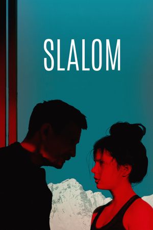 Slalom's poster