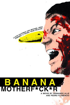 Banana Motherfucker's poster