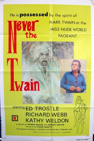 Never the Twain's poster
