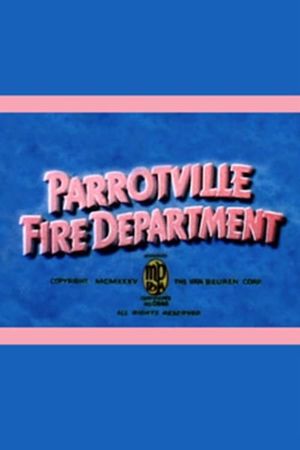 The Parrotville Fire Department's poster