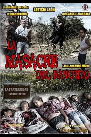 La masacre del ranchito's poster