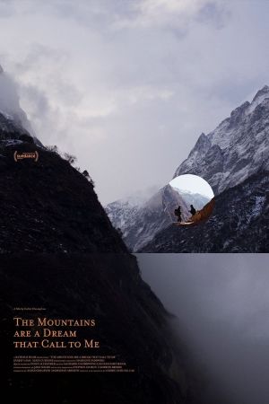 The Mountains Are a Dream That Call to Me's poster