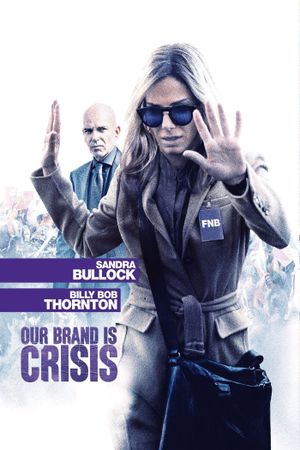 Our Brand Is Crisis's poster
