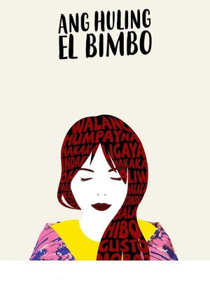 Ang Huling El Bimbo's poster