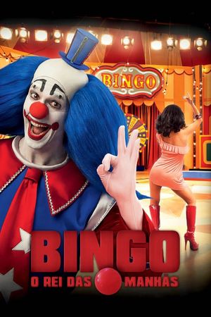 Bingo: The King of the Mornings's poster