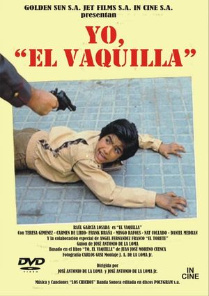 Yo, 'El Vaquilla''s poster