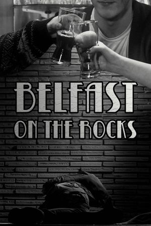 Belfast on the Rocks's poster image