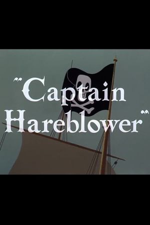 Captain Hareblower's poster