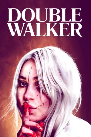 Double Walker's poster