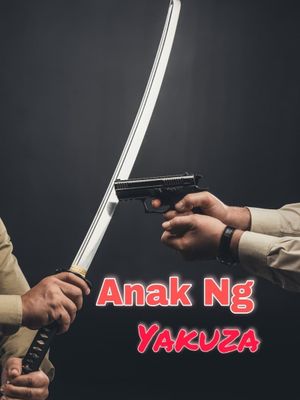 Anak ng yakuza's poster
