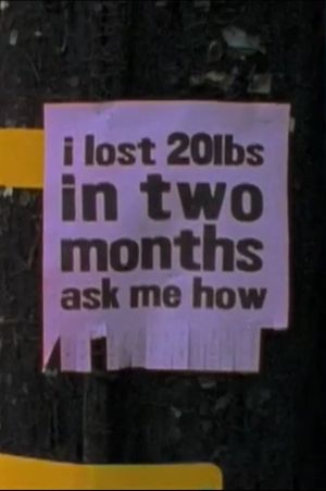 I Lost 20lbs in Two Months, Ask Me How's poster