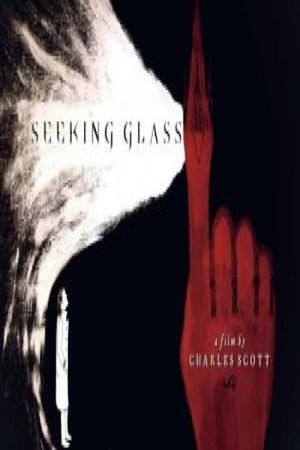 Seeking Glass's poster