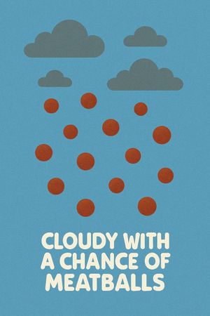 Cloudy with a Chance of Meatballs's poster