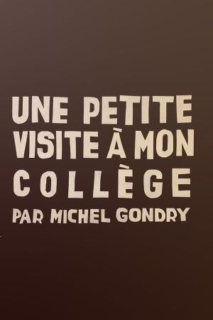 A Short Visit to My College's poster