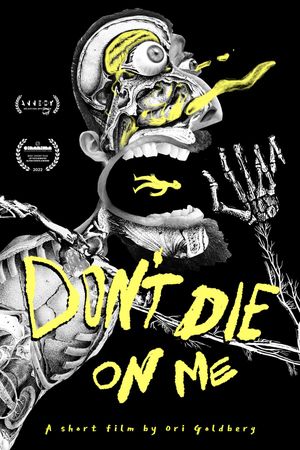 Don't Die on Me's poster