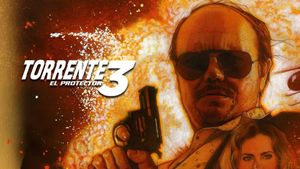 Torrente 3: El protector's poster