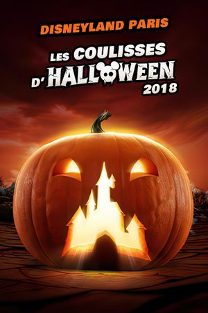 Les coulisses d'Halloween 2018 chez Disney's poster