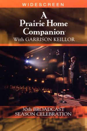 A Prairie Home Companion 30th Broadcast Season Celebration's poster