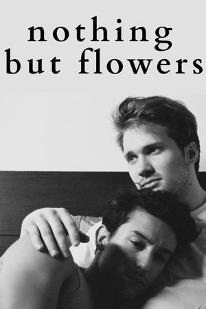 Nothing But Flowers's poster