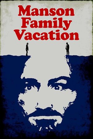 Manson Family Vacation's poster