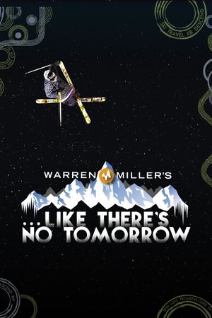 Like There's No Tomorrow's poster