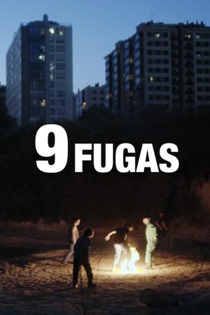 9 fugas's poster