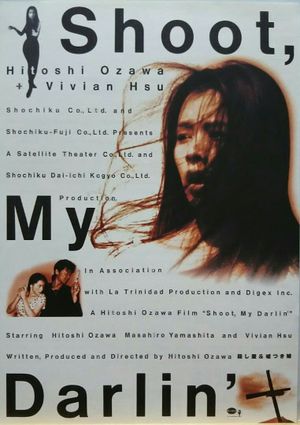 Shoot, My Darlin''s poster