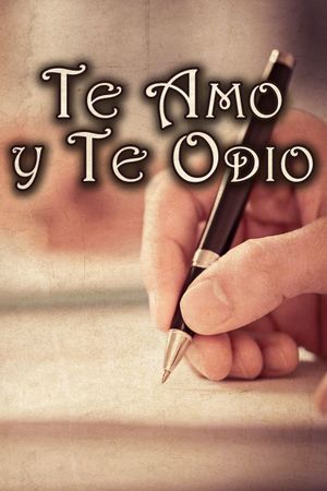 Te amo y te odio's poster image