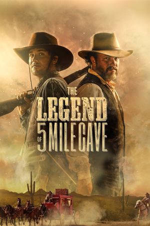 The Legend of 5 Mile Cave's poster