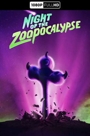 Night of the Zoopocalypse's poster