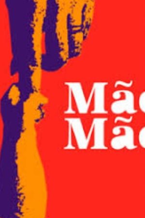 Mão Mãe's poster