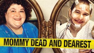 Mommy Dead and Dearest's poster