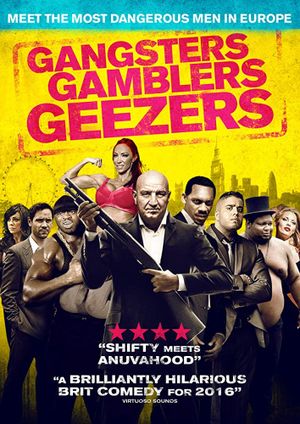 Gangsters Gamblers Geezers's poster