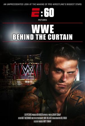 E:60 Presents WWE: Behind the Curtain's poster