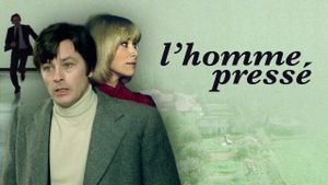 L'homme pressé's poster