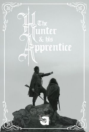 The Hunter and His Apprentice's poster