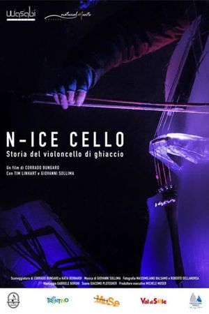 N-Ice Cello: Storia del violoncello di ghiaccio's poster image