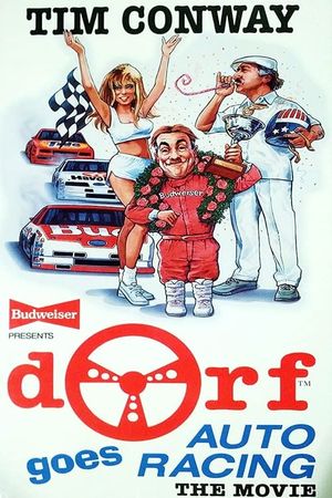 Dorf Goes Auto Racing's poster