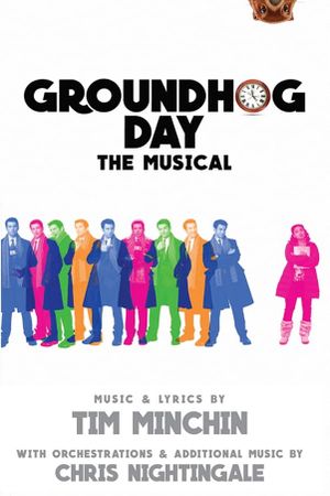 Groundhog Day - The Musical's poster