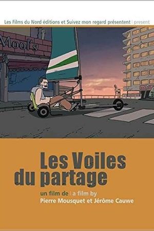 Les Voiles du partage's poster