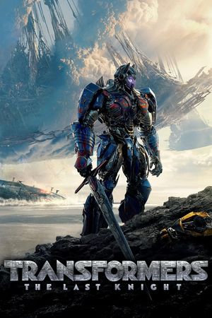 Transformers: The Last Knight's poster