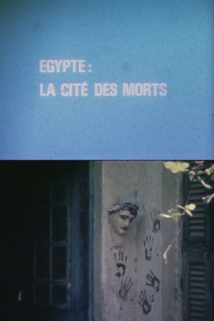 Egypt, City of the Dead's poster