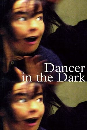 Dancer in the Dark's poster